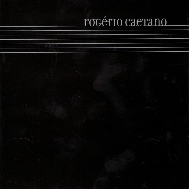 Rogério Caetano - Rogério Caetano