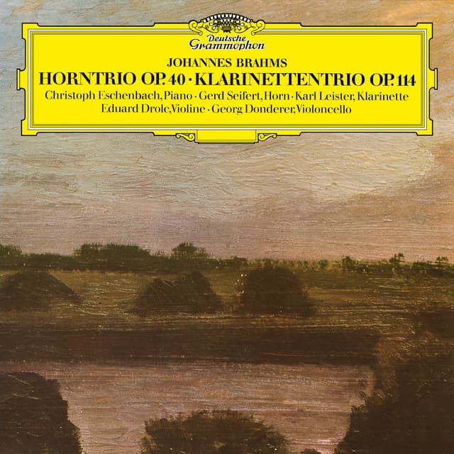Brahms: Horntrio; Klarinettentrio - Johannes Brahms